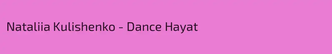 Nataliia Kulishenko - Dance Hayat